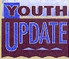 Youth Update Newsletter Archive